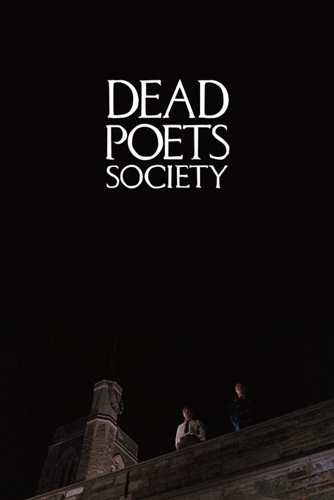 Dark Academia Movie Poster, About Time Movie Wallpaper, Dps Wallpaper Aesthetic, The Dead Poets Society Poster, Dead Poets Society Poster Aesthetic, Dead Poets Society Desktop Wallpaper, Dead Poet Society Poster, Dark Poster Aesthetic, Dead Poets Society Wallpaper Desktop