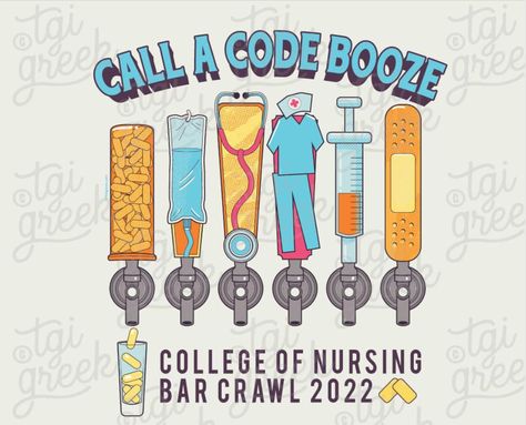 Sorority Bar Crawl Shirts, Nurse Bar Crawl Shirt, Senior Bar Crawl Shirts Sorority, Bar Crawl Shirts Sorority, Nursing Bar Crawl Shirts, Senior Bar Crawl Shirts, Bar Crawl Shirts, Grad Pictures, Bar Crawl