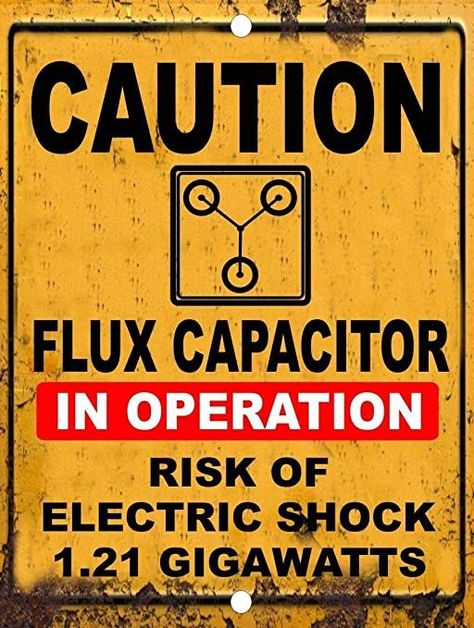 Flux Capacitor, The Future Movie, Vintage Tin Signs, Tin Metal, Electric Shock, Vintage Metal Signs, Vintage Iron, Metal Tins, Back To The Future