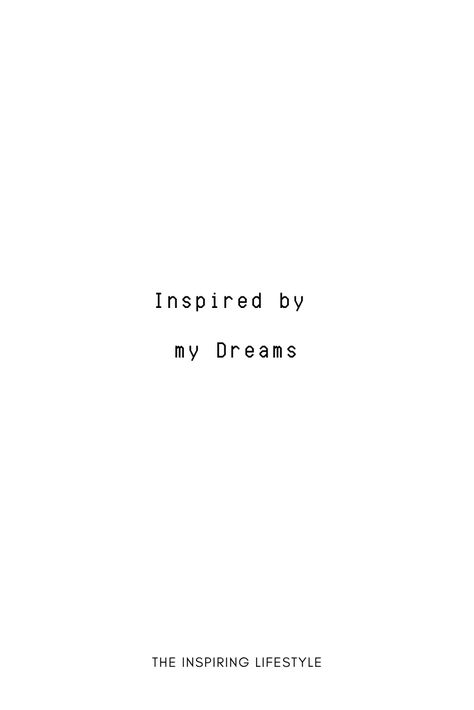 Inspire your life from your own dreams. Dream far and live make them real #dreams #inspo #theinspiringlifestyle My Dreams Quotes, Vision Book, Live Your Dreams, Inspo Quotes, Live Your Dream, Make Your Dreams Come True, Life Lesson, Dream Quotes, Live Happy