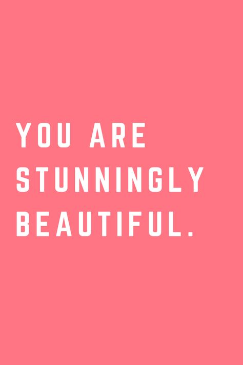 You are stunningly beautiful quote, Identity quotes, Pep talk for women, Self-image quotes, Self-confidence quotes, Beauty quotes #stephaniemaywilson #beauty #selfimage Looking Beautiful Quotes, Self Image Quotes, Identity Quotes, You Are Beautiful Quotes, Stunning Quote, Gorgeous Quotes, The Sistine Chapel, Quotes Beauty, Beautiful Women Quotes