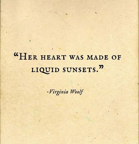 Woolf Quotes Virginia, Quotes By Virginia Woolf, Virginia Woolf Quotes Love, Virginia Wolf Poetry, Virginia Woolf Quotes A Room Of Ones Own, Virginia Woolf Quotes Aesthetic, Classical Literature Quotes, Classic Literature Quotes Poetry, Deep Literature Quotes