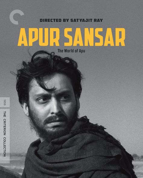 Apur Sansar (The World of Apur) by Satyajit Ray 1959 Soumitra Chatterjee, Satyajit Ray, Ray Film, The Criterion Collection, Indian Drama, Film Archive, Going On A Trip, Movies 2019, Indian Movies