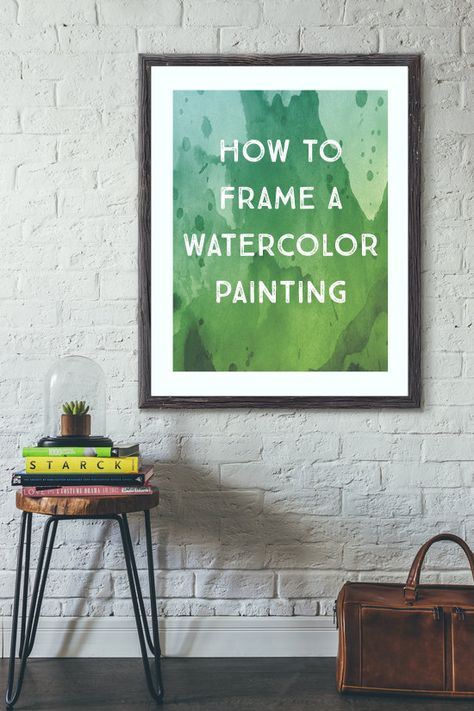 Modern Framing Ideas For Artwork, How To Frame A Watercolor Painting, How To Frame Watercolor Art, Framing Watercolor Art, Watercolor Framing Ideas, How To Frame A Painting, How To Frame Paintings, Framing Paintings Ideas, Framed Watercolor Painting