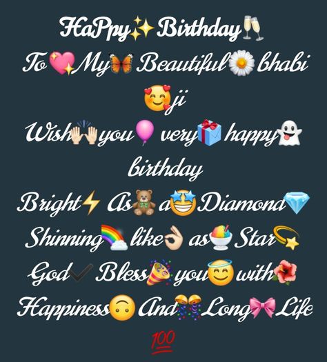 Bhatiji Birthday Wishes, Bhabhi Birthday Status, Birthday Wishes For Didi In English, Bhabhi Birthday Quotes, Happy Birthday Bhabhi Wishes, Birthday Wishes For Bhabhi, Happy Birthday Bhabhi, Long Birthday Wishes, Birthday Wishes For Lover