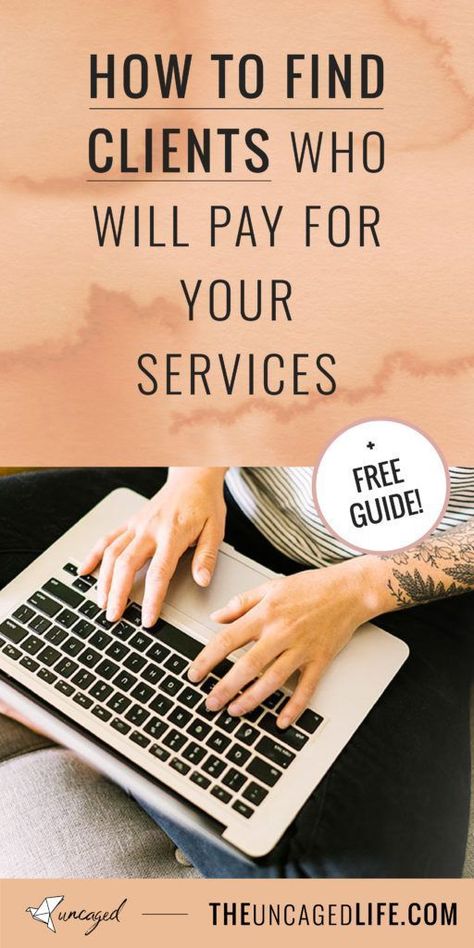 How to Find Clients Who Will Pay For Your Services // The Uncaged Life -- #businesstips #businessgrowth Coaching Clients, Get More Clients, Client Management, How To Get Clients, Find Clients, Online Coaching Business, More Clients, Growth Tips, Service Based Business