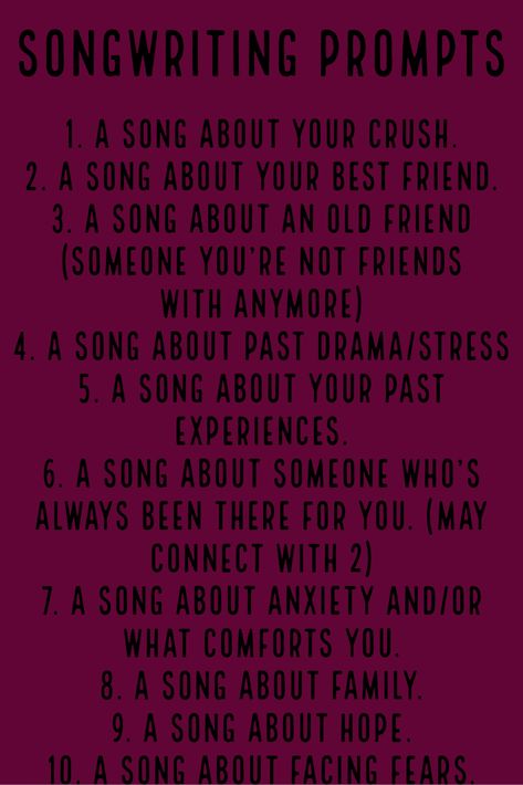 10 Songwriting prompts How To Create Song Lyrics, Songwriting Ideas Inspiration, Words For Songwriting, Song Lyric Inspiration, Songwriting Prompts Lyrics, Song Writing Tips For Beginners, How To Write Music, How To Write Song Lyrics, How To Write A Song For Beginners