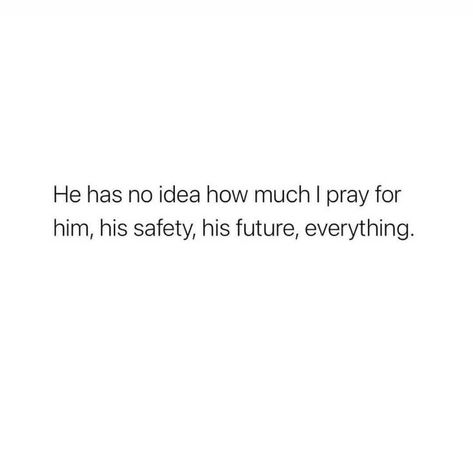 Praying For Him Quotes Relationships, Pray For Your Boyfriend Quotes, Thankful For My Man Quotes, Godly Boyfriend Quotes, Pray For Him Quotes Relationships, Prayers For Him Boyfriends, Christian Romance Quotes, Future Husband Quotes Romantic, Words For Your Boyfriend