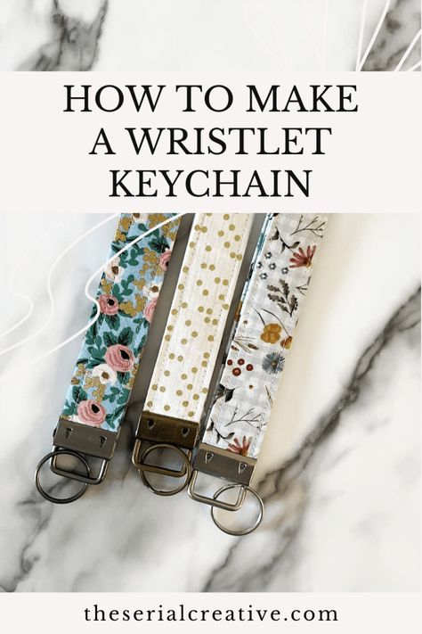 How to Make a Wristlet Keychain - Free Pattern! - The Serial Creative Sewing Keychain Diy, Keychain Lanyard Diy, Unique Fabric Gifts, Couture, How To Make Cloth Keychains, Key Fob Sewing Pattern Free, Fabric Crafts For Beginners, How To Sew A Wristlet Keychain, Key Fob Wristlet Sewing Pattern