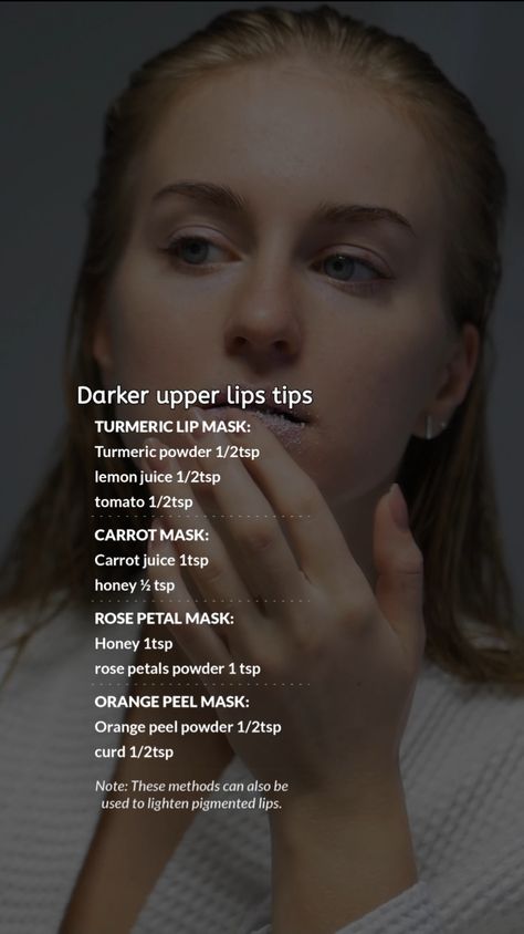 Darker upper lips tips for teen girls 💫 Get Rid Of Dark Lips Natural, How To Lighten Dark Lips, Upper Lip Darkness How To Remove, Dark Lips Remedy, Dark Upper Lip, Glowup Ideas, Lighten Dark Lips, Remedies For Dark Lips, Upper Lips