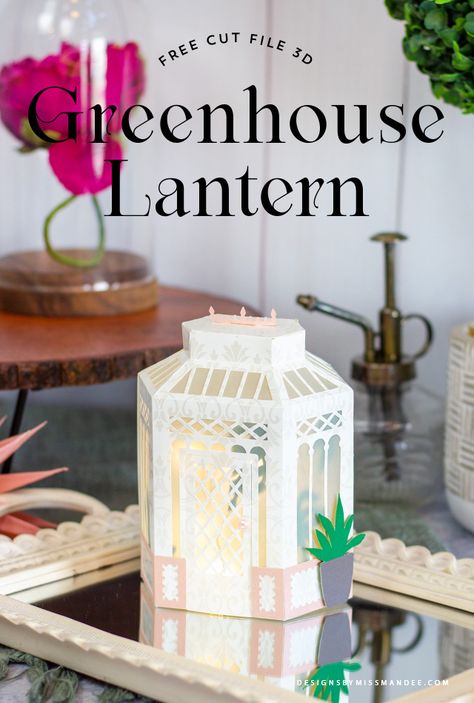 Greenhouse Paper Lantern - Spring Luminary Cut File - Designs By Miss Mandee Natal, Bridgerton Craft Ideas, Plants Silhouette, Luminary Diy, Bridgerton Theme, Lantern Template, Springtime Crafts, Freebie Svg, Paper Projects Diy