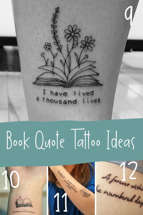 Fascinating Book Tattoo Ideas {43 IDEAS} Full of Wonder - Tattoo Glee Book Quote Tattoo Ideas, Book Quote Tattoo, Small Book Tattoo, Open Book Tattoo, Bookworm Tattoo, Book Quotes Tattoo, Reader Tattoo, Writer Tattoo, Book Inspired Tattoos