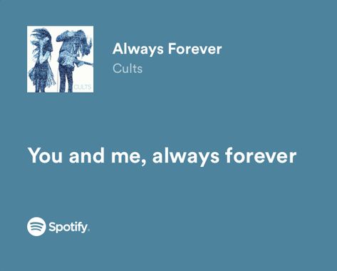 You And Me Always Forever, The Joke You, Music Edits, Relatable Lyrics, Always Forever, Spotify Lyrics, Just Lyrics, She Song, Wall Poster