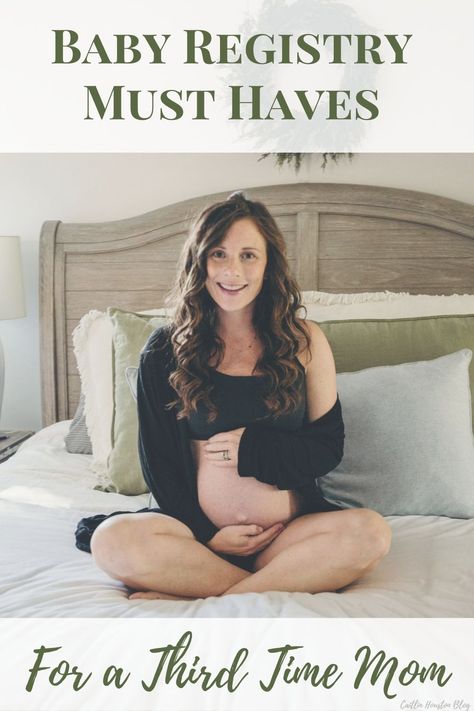 How to Create a Baby Registry for Third Pregnancy - What do you really need for a third baby by Caitlin Houston Blog Baby Registry Ideas, Baby Number 3, Baby Shower Registry, Registry Ideas, Third Pregnancy, Baby Registry Items, Baby Registry Checklist, Baby Registry Must Haves, Pregnancy Must Haves