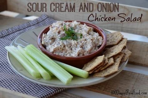 Sour Cream and Onion Chicken Salad Essen, Onion Chicken Salad, Sour Cream And Onion Chicken, Sweet Salads, Lean Recipes, Man Recipes, 100 Days Of Real Food, Clean Chicken, Onion Chicken