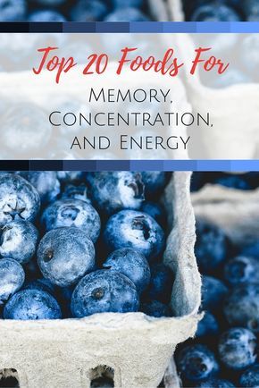 Top 20 Foods For Memory, Concentration And Energy Food For Memory, Info Board, Energy Foods, Brain Food, Improve Memory, Brain Health, Nutrition Tips, The Brain, Top 20