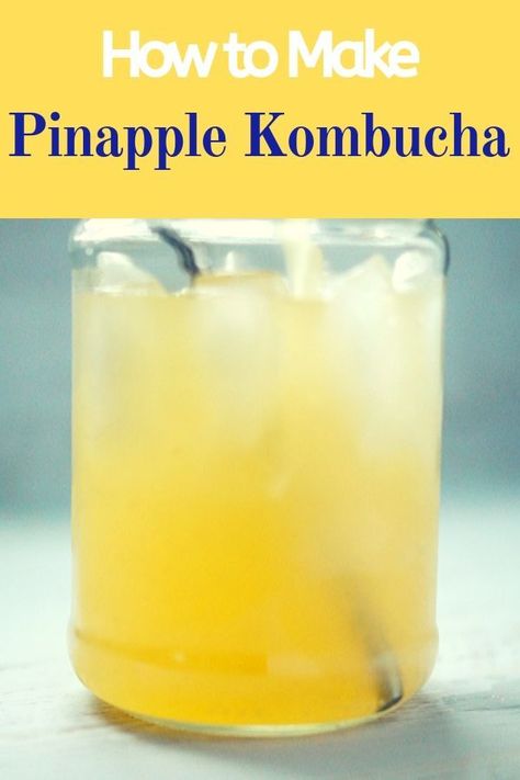 Essen, Flavored Kombucha Recipe, Flavored Kombucha, Pineapple Kombucha, Kombucha Flavors Recipes, Pineapple Diet, Diy Kombucha, Make Kombucha, Kombucha Flavors