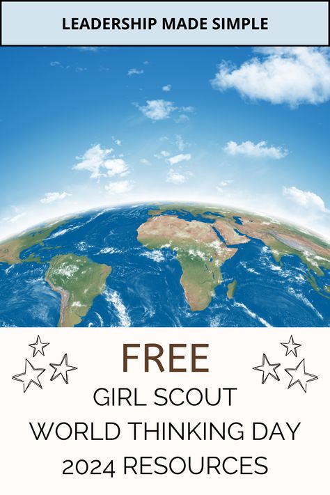 Free Girl Scout World Thinking Day 2024 Resources Girl Scout Law, Global Poverty, World Thinking Day, Free Girl, Planner Printables Free, Cultural Events, Girl Guides, Girl Scout, Girl Scouts