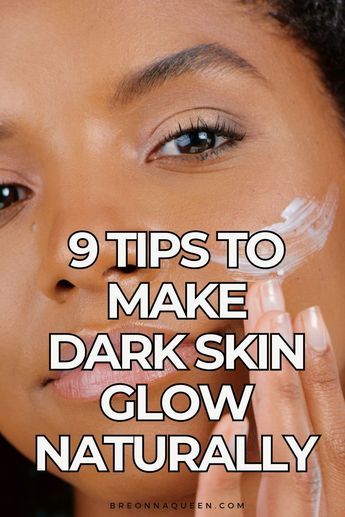 "Unlock the natural glow of dark skin with these 9 expert tips that prioritize holistic care and nourishment. From embracing natural skincare rituals to maintaining a balanced lifestyle, these strategies are tailored to enhance the beauty of dark skin from within. #NaturalGlow #RadiantDarkSkin #HealthyComplexion" How To Glow Face Naturally, How Get Glowing Skin, Darkening Skin On Face, Glow Up For Dark Skin, How To Make Brown Skin Glow, Beauty Secrets For Skin, Natural Tips For Clear Skin, How To Make My Body Glow, Glowing Black Skin Natural