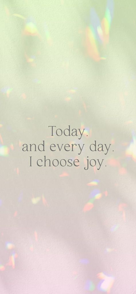 Today, and every day, I choose joy. From the I am app: https://iamaffirmations.app/download I Am Joyful, Choose Joy Wallpaper, Today I Choose Joy, I Choose Joy, Word Joy, Vision Board Pictures, Vision Board Goals, Uplifting Words, I Am Worthy