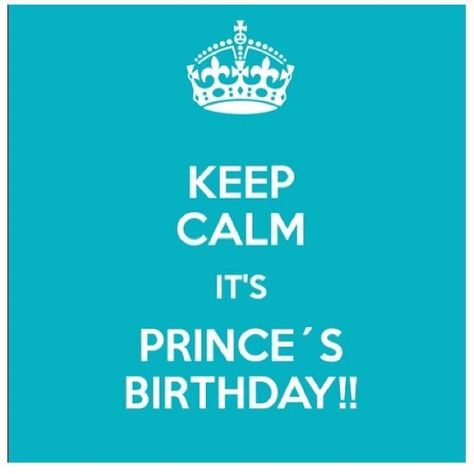 Happy birthday Prince!! Keep Calm, Birthday, Happy Birthday Prince, Prince Birthday, Music Icon, Happy Birthday Me, Prince, Happy Birthday