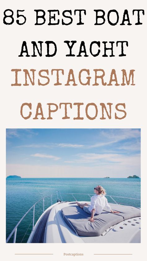 Whether you’re cruising along the coastline or fishing in the middle of a lake, there’s something peaceful about being out on a boat. And what better way to share your boating experience with your followers than through a captivating Instagram post? But sometimes, finding the best caption to accompany your photo can be a struggle. Fear not, fellow boaters! We’ve got you covered with the 85 best boat captions for Instagram. Boat Instagram captions| Yacht Instagram captions| Boat Ig Captions Boat Insta Captions, Yacht Captions Instagram, Boat Captions Instagram, Yacht Quotes, Funny Boat Quotes, Boat Pictures Instagram, Yacht Quote, Boat Captions, Memories Caption