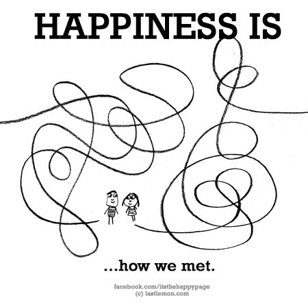love Happy We Met Quotes, Community Board Ideas, Met Quotes, Cute Happy Quotes, You My Love, How We Met, Happiness Project, My Funny Valentine, Good Humor