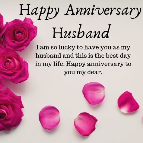 Hubby Anniversary Wishes, Wishes For Husband Anniversary, Happy Anniversary To My Hubby, Happy Anniversary To My Husband Marriage Quotes, Happy Anniversary To My Husband Marriage Wishes, Happy Anniversary Wishes Husband, Anivasary Wishes For Husband, Wishing Anniversary To Husband, Happy Anniversary My Hubby