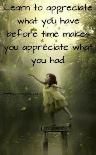 Meaningful Quotes, Appreciate What You Have, A Course In Miracles, Best Inspirational Quotes, True Feelings, Quotes Life, Quotable Quotes, So True, Image Quotes
