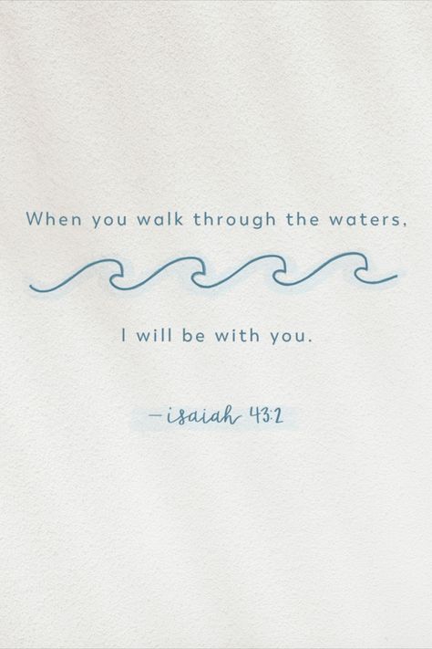 43 2 Isaiah, Wave Bible Verse, When Oceans Rise My Soul Will Rest, Cute Scripture Quotes, Widgets Quotes Aesthetic, Light Blue Bible Verse Widget, Breathe Bible Verse, Isaiah 43 2 Tattoo Fonts, Isaiah 12 2 Wallpaper