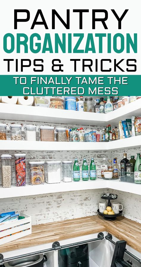 Clutter free home help - pantry organization tips and tricks to finally tame the cluttered mess for a clutter-free kitchen Organisation, Pantry Categories Organization, Organized Pantry Ideas, Kitchen Pantry Organization Ideas, Pantry Organization Storage, Prep Snacks, Pretty Pantry, Organize Pantry, Kitchen Pantry Organization