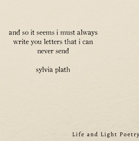 Sylvia Plath Love Quotes, Sylvia Plath Poems Love, Sylvia Plath Picture, Sylvia Plath Quotes Love, Sylvia Plath Love Poems, Silvia Plath Quotes, Sylvia Plath Photos, Sylvia Plath Tattoo, Unreciprocated Love