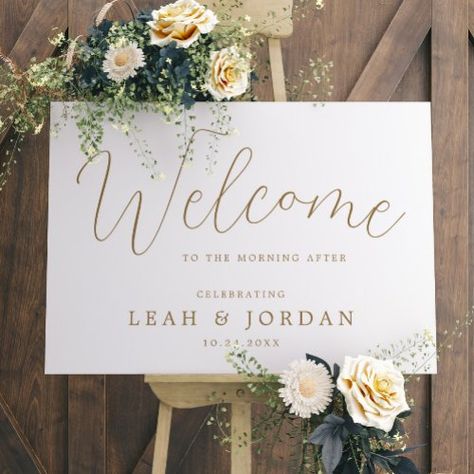 $44.20 | Rustic Morning After Wedding Brunch Welcome Sign #welcome to the morning after, gold, wedding brunch signs, rustic, script, elegant, calligraphy, simple, minimalist, wedding breakfast Engagement Party Welcome Sign, Brunch Sign, Wedding Ranch, Night Before Wedding, Wedding Vineyard, Reception Sign, Wedding Poster, Party Welcome Sign, Entrance Sign