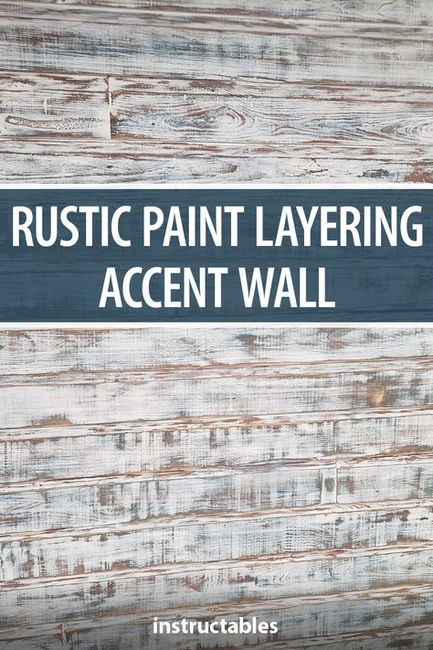 Rustic Wood Accent Wall, Pallet Accent Wall, Distressing Painted Wood, Faux Wood Wall, Painting On Pallet Wood, Rustic Paint, Reclaimed Wood Accent Wall, Distressed Wood Wall, Reclaimed Wood Paneling