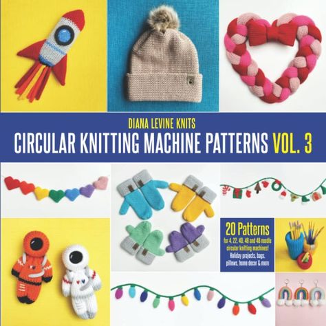 Circular Knitting Machine Patterns Vol. 3: 20 Patterns for 4, 22, 40, 46 and 48 Needle Circular Knitting Machines: Levine, Diana: 9798803535775: Books - Amazon.ca Circular Knitting Machine Patterns, Circular Knitting Machine, Knitting Machines, Knitting Machine Patterns, Machine Pattern, I Cord, Pattern Ideas, Knitting Machine, Circular Knitting