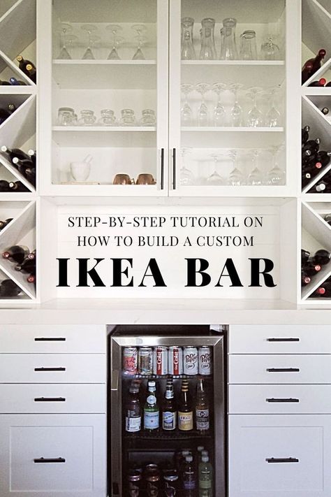 Step-By-Step Tutorial On How To Build A Custom Ikea Bar Ikea Bar Cabinet, Built In Bar Cabinet, Ikea Kitchen Planner, Ikea Dining Room, Ikea Bar, Ikea Built In, Home Bar Cabinet, Home Bar Rooms, Diy Home Bar