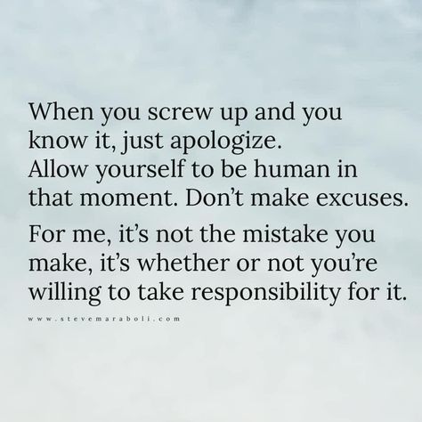 Tumblr, Love Apology Quotes, Release Control, Elevate Yourself, Apologizing Quotes, Top Quotes Inspiration, Forgotten Quotes, Steve Maraboli, Challenge Quotes