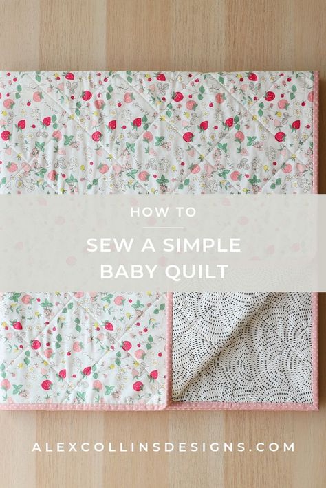 A Simple, Modern, Baby Quilt How-To — Alex Collins Patchwork, Baby Quilt Tutorials, Whole Cloth Quilts, Sewing Machine Projects, Modern Baby Quilt, Diy Bebe, Baby Quilt Patterns, Baby Sewing Projects, Beginner Sewing Projects Easy