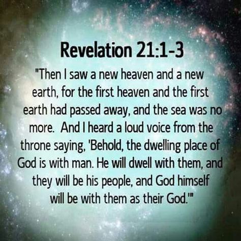 Revelation  21:1-3 Tumblr, Revelations Quotes, Revelation Bible, Soli Deo Gloria, Book Of Revelation, Bible Prophecy, Bible Knowledge, Bible Truth, Scripture Quotes