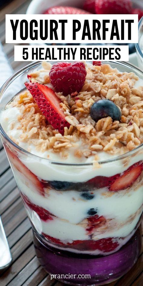 Yogurt Parfait Greek Yogurt With Fruit And Granola, Greek Yogurt With Strawberries, Parfait Yogurt Recipes, Yogurt And Berry Parfait, Granola Recipe With Yogurt, Healthy Yogurt Parfaits, Healthy Fruit Parfait Recipes, Yogurt And Fruit Breakfast, Fruit And Yogurt Granola Cups