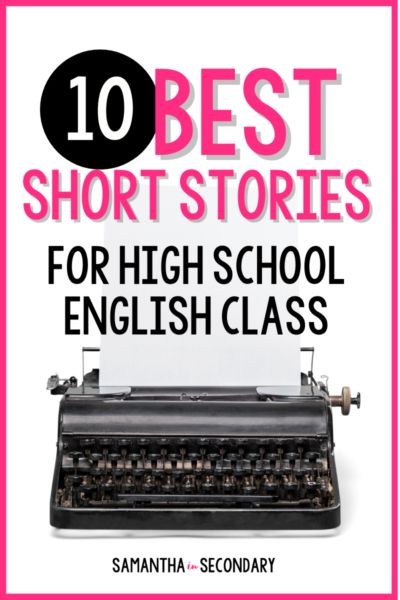 Best Books For High School Students, Teaching Theme High School English, Short Story High School English, Best Short Stories For High School, Short Stories For High School English, High School English Projects, English Class Activities High School, Ela High School, High School Short Stories