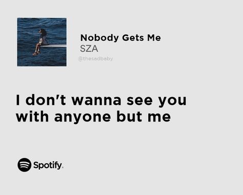 Sza Song Lyrics, Sza Spotify, Sza Songs, Songs That Describe Me, Meaningful Lyrics, Rap Lyrics Quotes, Song Lyric Quotes, Music Quotes Lyrics Songs, Rap Lyrics