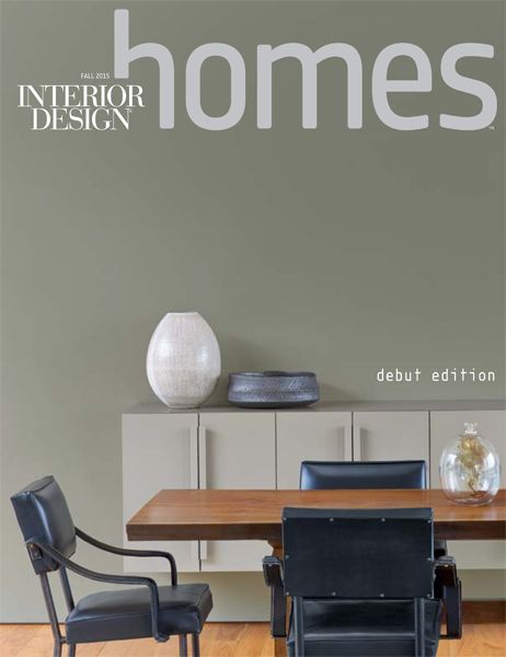 Interior Design Homes Fall 2015 | On the cover: Tsao & McKown Designs a House for Friends in the Berkshires #design #interiordesign #interiordesignmagazine Home Magazine Design, Furniture Magazine Design, Furniture Magazine Cover, Interior Magazine Cover, Interior Poster Design, Interior Design Magazine Cover, Interior Design Ads, Home Graphic Design, Design Magazine Cover