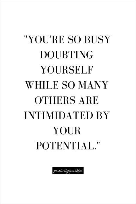 YOU'RE SO BUSY DOUBTING YOURSELF WHILE SO MANY OTHERS ARE INTIMIDATED BY YOUR POTENTIAL: I LOVE this quote. Not only because it’s TRUE- but because that’s GREAT news for everyone!⁣Listen, chica- it doesn’t take a genius to see your potential and I’m sure that you have AT LEAST one human in your life who IS intimidated about...CLICK TO READ MORE!   #positivequotes #positivelife #lifecoach #lifecoachingforwomen #bestcoach #mindsetcoach #positivitycoach #motivationalquotes #inspirationalquotes Positive Quotes For Life Encouragement, Positive Quotes For Life Happiness, Doubting Yourself, Inspirerende Ord, Motivation Positive, Motiverende Quotes, Life Quotes Love, So Busy, The Words