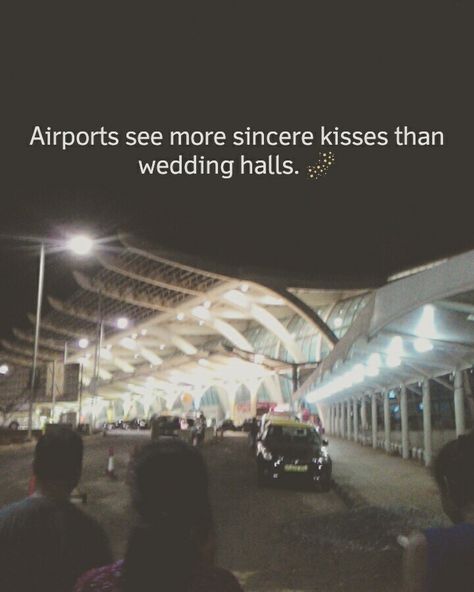 Airports see more sincere kisses than wedding halls 💒 #airport #kiss #goodbye #farewell #missingyou #miss Airport See Off Quotes, Airports See More Sincere Kisses, Airport Goodbye Quotes, Airport Quotes Travel, Airport Captions, Airport Goodbye, Airport Quotes, Airport Quote, Airport Wedding