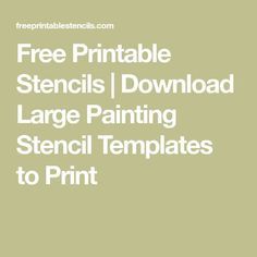 Free Printable Stencils | Download Large Painting Stencil Templates to Print Large Stencils Templates, Easy Stencil Patterns, Vintage Labels Printables Free, Large Letter Stencils, Free Printable Stencils, Free Stencils Printables Templates, Printable Stencil Patterns, Shirts Sewing, Stencils Printables Templates