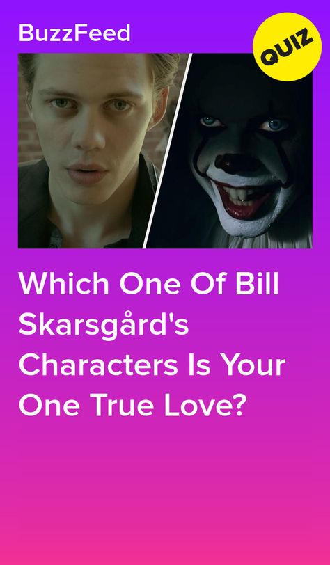 Soulmates Bill Skarsgard, Bill Skarsgard Whisper, Bill Istvan Günther Skarsgård, Bill Skarsgård, Billy Boy, Bill Skarsgard, Anna Karenina, Quizes Buzzfeed, New Year New Me