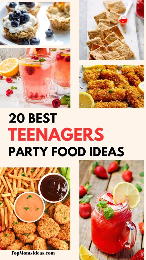 20 Best Teenagers Party Food Ideas-Snacks and Drinks For Teens - Top Moms Ideas Prom Snacks, Girl Birthday Party Food, Sweet 16 Food Ideas, Teen Party Food, Birthday Party Meals, Slumber Party Foods, School Party Food, Prom Food, Teenage Party