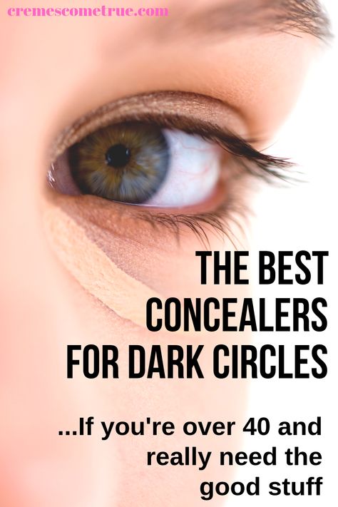 Cakey Concealer, Good Concealer, Best Under Eye Concealer, Cover Dark Circles, Best Concealers, Dark Circles Makeup, Under Eye Makeup, Makeup Over 40, Hide Dark Circles