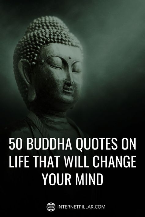 Buddha Quotes on Life That Will Change Your Mind Buddha Painting With Quotes, Buddha Spiritual Quotes, Beautiful Quotes About Life Happiness, Quotes On Life Lessons Wise Words Wisdom, Beautiful Mind Quotes Wise Words, Calming Mind Quotes, Buddha Sayings Inspiring Quotes, Buddha Quotes Inspirational Life, Budha Quetos About Life